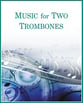 Music for Two Trombones cover